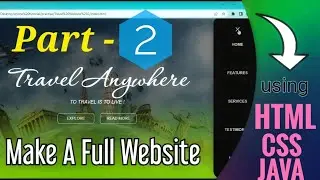 Part -2 || how to make full website using html, css , java || By Coding Is Awesome