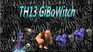 TH13 GiBoWitch on TH13 by Master Darkness 6