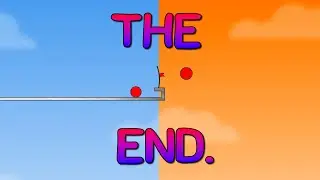 Red Ball Segmented 12 Levels / 17 Levels Run in 2:19.323 / 3:28.710 | TAS Tie | THE END.