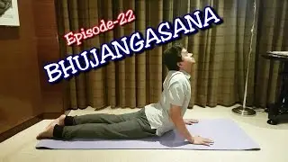 How to do BHUJANGASANA- Yoga Cobra pose with Dr.Amar | EPS-22