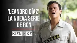 Leandro Díaz: la historia detrás de la nueva serie de RCN