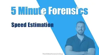 Speed Estimation Mistakes in Video Forensics - How to Get It Right!