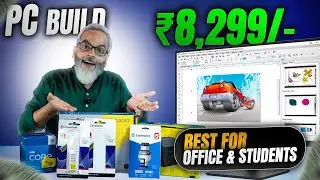 ₹8,299/- 🔥 PC Build ⚡ Best PC for Office & Students