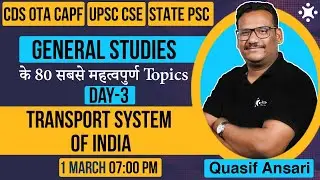 General Studies Questions | Transport System of India | CDS OTA CAPF | UPSC CSE | PSC