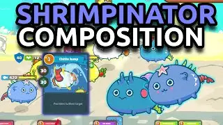 Shrimpinator Composition META 3K MMR | Axie Infinity