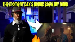 Music producer's jaw drops at Dax's 'QUIET STORM' remix - must-see reaction!