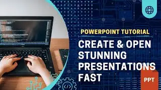 How to Create & Open Stunning Presentations Fast! 🎨✨ (Tutorials on PowerPoint for Beginners).
