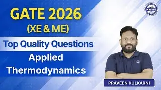 Top Quality Questions _Applied Thermodynamics GATE 2026 Mechanical Engineering _KAME Hyderabad