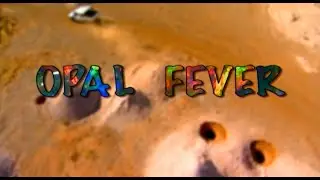 Opal Fever Ep3