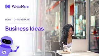 Get Creative With Your Business Ideas Using WriteMe.ai - AI Business Ideas Generator