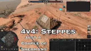 Just a Couple of Shermans | 4v4: Steppes | No Commentary Gameplay