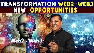 Transformation from Web2-Web 3 and New Business Opportunities | Richvmax