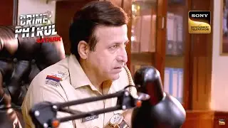 Chilling Cases | Reopening A 5 Year Old Case | Crime Patrol | Full Episode