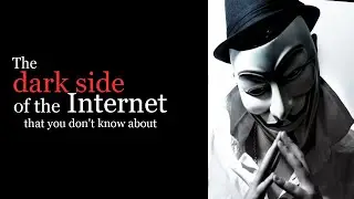 What is the Dark Web | Darknet Markets | Hacking Groups and Services