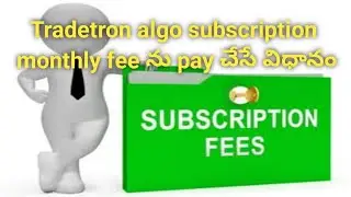 How to subscribe to Tradetron Algo monthly subscription OR renewal the subscription ?