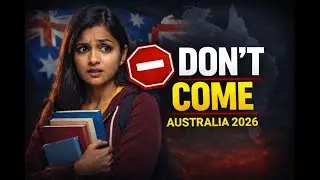 Australia Student Visa 2026 | Who Should NOT Come ❌ (Harsh Reality)