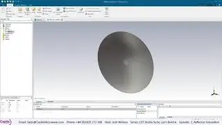 CST Studio How to Build A S1E2: Reflector Antenna & Use the Hybrid Solver