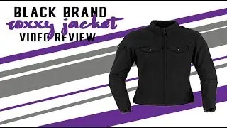 Black Brand Roxxy Jacket Review