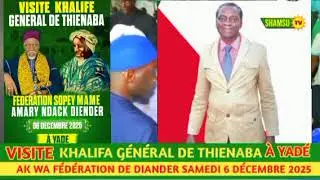 🔴 VISITE DU KHALIF G&Eacute;N&Eacute;RAL DE THIENABA &Agrave; YAD&Eacute; DENT LA COMMUNE DE KEUR MOUSSA THI&Egrave;S 6 D&Eacute;CEMBRE 2025