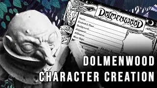 How to create a Dolmenwood character