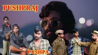 Pushpa || Pushpa Raj #comedy   #pushpa Allu Arjun Vs desi boys deshi87boys