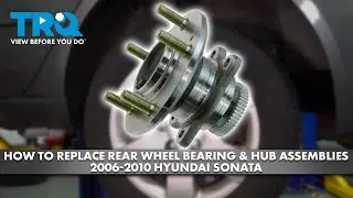 How to Replace Rear Wheel Bearing & Hub Assemblies 2006-2010 Hyundai Sonata