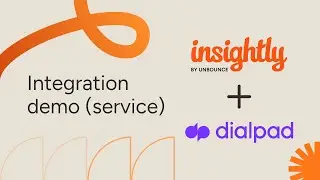 Insightly Service AppConnect Integration &ndash; Dialpad VoIP Phone System