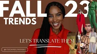 FALL 23 FASHION TRENDS TRANSLATED