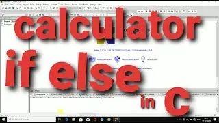 If else calculator in c programing