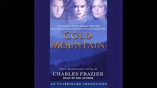 Cold Mountain by Charles Frazier | Full Audiobook