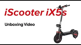 How to Assemble iX5S Off Road Electric Scooter | iScooter iX5s Unboxing