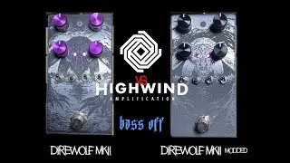 Bass comarison of Highwind Direwolf MKII vs Highwind Direwolf MKII modded