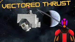 CAN WE MAKE VECTORED THRUST IN SPACE ENGINEERS 2! - Vector-based Thrusters - Space Engineers 2!