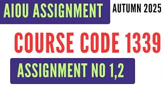 AIOU Code 1339 Basics of Accounting Solved Assignment No.1 & 2 | Autumn 2025 | HSSC I.Com