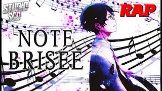 NOTE BRISÉE [YOUR LIE IN APRIL]