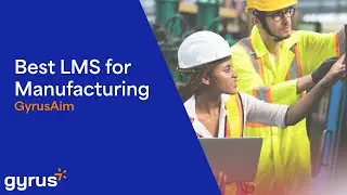 Best LMS for Manufacturing Industry