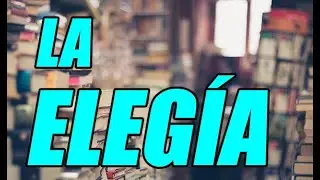 LA ELEGIA (CONCEPTO Y EJEMPLOS) ¡MUY BIEN EXPLICADO!  - WILSON TE EDUCA