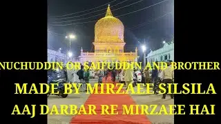 AAJ DARBAR - E - MIRZAEE HAI