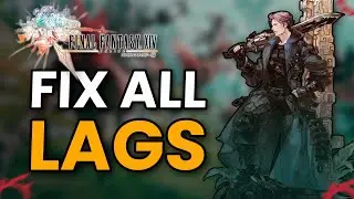 Learn How to Fix All Lag Issues In FFXIV (Final Fantasy XIV)