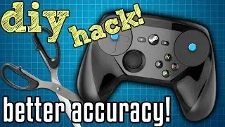 Советы по использованию Steam Controller | Самодельный лайфхак для повышения точности трекпадов