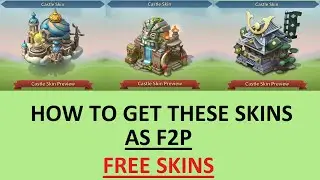 Free Castle Skins / How To Get Free Castle Skins As F2P - Lords Mobile