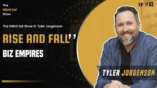How Tyler Jorgenson became the world's top e-commerce consultant | The Nikhil Sai Show 63