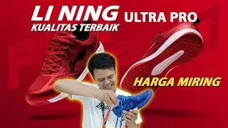 Lining Ultra Pro - Sepatu Li ning Murah Berkualitas - Review Sepatu Badminton Lining Ultra Pro