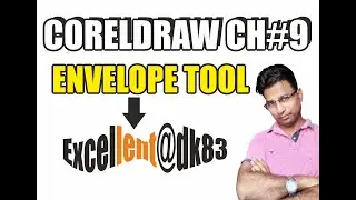 How to use Envelope Tool in CorelDraw - Excellent@dk83