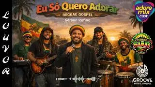 Eu S&oacute; Quero Adorar / Reggae Gospel #reggae #reggaemusic #musica #louvor #louvoreadora&ccedil;&atilde;o 