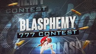 Blasphemy Montage | 777 Editing Contest Video | #777Contest | @7 7 7 |RREDUXWIZZ