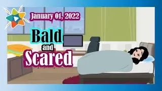 Adventist Mission Children's Stories ► January 1st► 🇺🇸 ◄ Bald and Scared