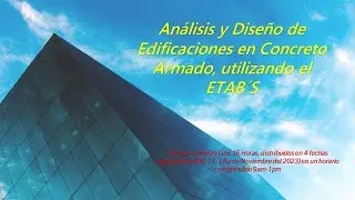 Curso de Análisis y Diseño de Edificaciones en Concreto Armado. 1era Clase Parte 2/3
