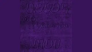 Decor Mov feat. Rava
