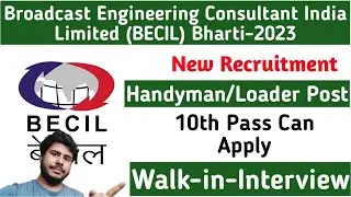BECIL Latest Vacancy 2023||Handyman Post Vacancy 2023||Jobless Family||